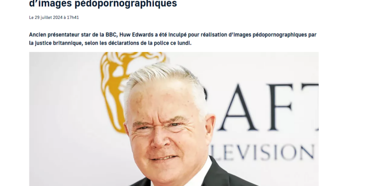 Après Saville, l’ex-vedette de la BBC Huw Edwards inculpé pour réalisation d’images pédopornographiques !