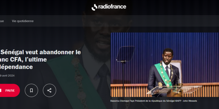 Le Sénégal de Bassirou Diomaye Faye veut abandonner le Franc CFA !